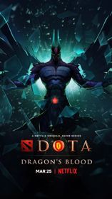 DOTA: Dòng Máu Rồng (Phần 1)