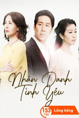 Xem phim Nhân Danh Tình Yêu