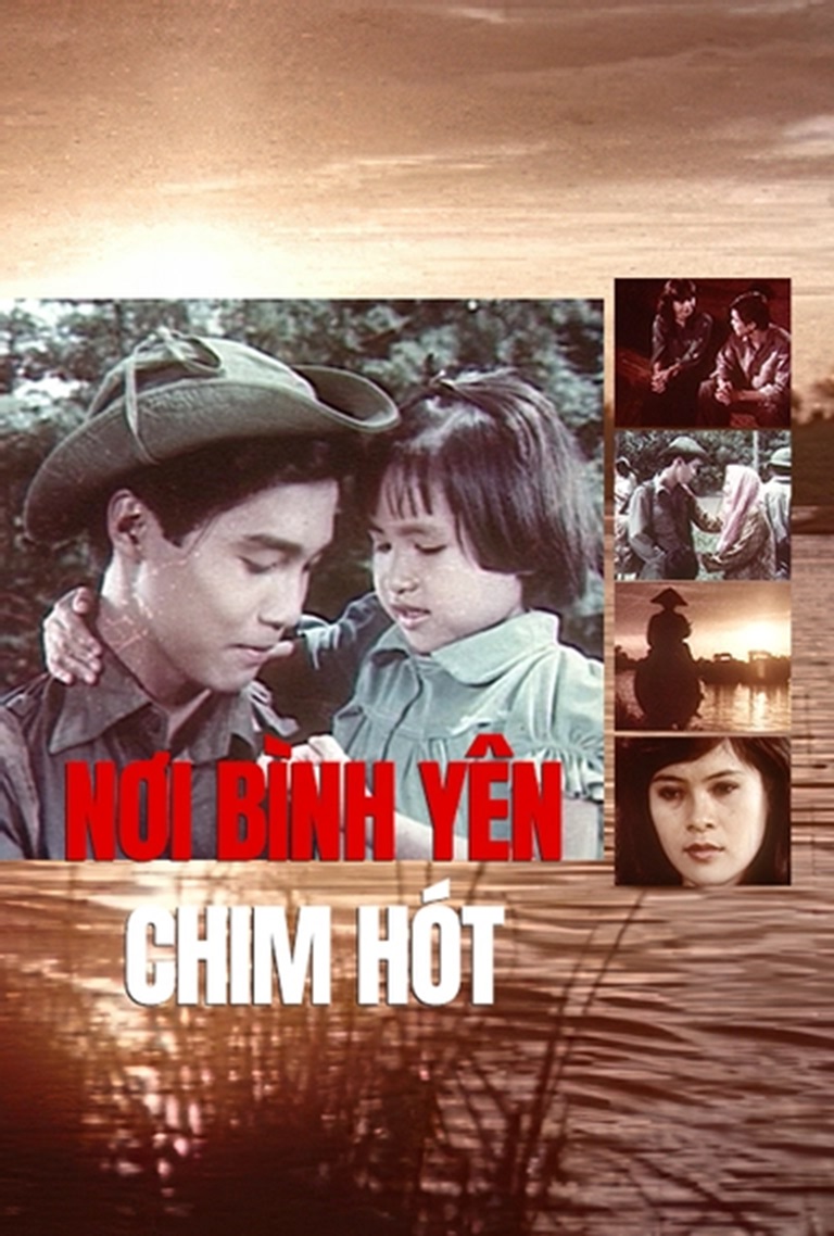 Xem phim Nơi Bình Yên Chim Hót